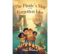 The Pirate's Map to the Forgotten Isles