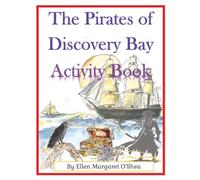 The Pirates of Discovery Bay Activity Book
