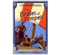 The pirates of Pompeii: Book 3