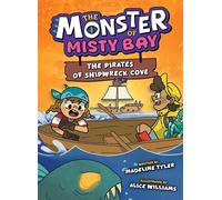 The Pirates of Shipwreck Cove