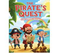 "The Pirate's Quest": Coloring Book