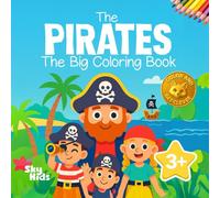 The Pirates: Treasure Hunt | The Big Coloring Book for Kids 3+ | Color and Get Clever | With Avatar + Story