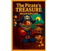 The Pirate's Treasure: Patience & Listening