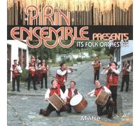 The Pirin Ensemble Pirin Ensemble Presents It's Folk Orchestra (CD)