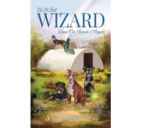 The Pit Bull Wizard: Volume One: Animals of Asgard