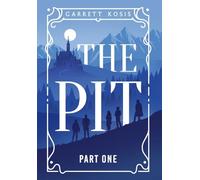 The Pit: Part One: 1