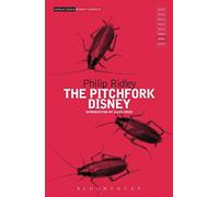 [(The Pitchfork Disney)] [By (author) Philip Ridley] published on (July, 2015)