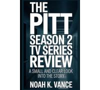 The Pitt Season 2 TV Series Review: A small and clear look into the story