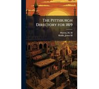 The Pittsburgh Directory for 1819