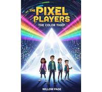 The Pixel Players: The Color Thief