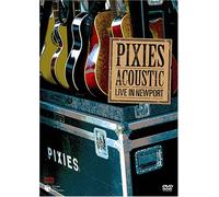 The Pixies - Pixies: Acoustic Live in Newpor