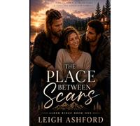 The Place Between Scars