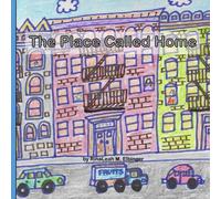 The Place Called Home