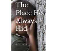 The Place He Always Hid