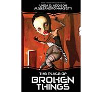 The Place of Broken Things