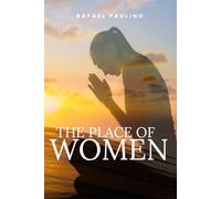 The Place of Women in God's Purpose