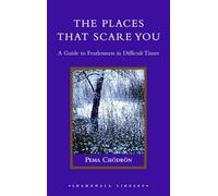 Pema Chodron The Places That Scare You (Copertina rigida) Shambhala Library