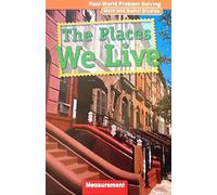 The Places We Live, Real-World Problem Solving: Math and Social Studies