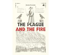 The Plague and The Fire