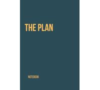 The Plan - Daily Planner and Goal Setting Journal - Notes, Memo, Lists - lined pages: Achieve Your Goals, Track Habits, and Boost Productivity - 100 Pages, 4" x 6" Travel Size Notebook for Women & Men