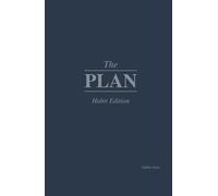 The Plan: Habit: 90-Day Hardcover Planner + iOS & Android App (Navy)