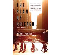 The Plan of Chicago: A City in Stories