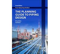 The Planning Guide to Piping Design