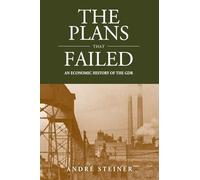 The Plans That Failed: An Economic History of the GDR: 13