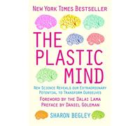 The Plastic Mind