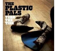 The Plastic Pals - Turn The Tide