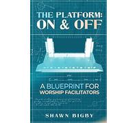 Shawn Bigby The Platform (Tascabile)