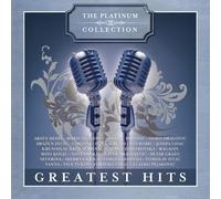 THE PLATINUM COLLECTION - GREATEST HITS-VARIOUS ARTISTS