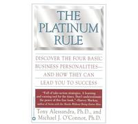Michael J. O'Connor Anthony J Alessandra The Platinum Rule (Tascabile)