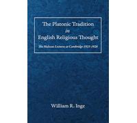 The Platonic Tradition in English Religious Thought