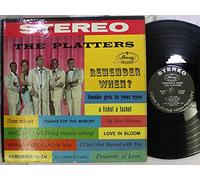 The Platters - Remember When?