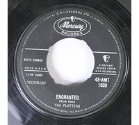 THE PLATTERS - THE PLATTERS 45 RPM ENCHANTED / THE SOUND & THE FURY