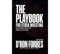 The Playbook for Stock Investing: An Introduction to The Guided Alpha Model