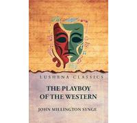 The Playboy of the Western World