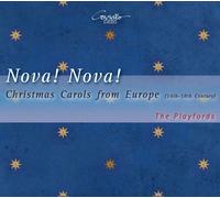 The Playfords Nova Nova Christmas Carols from Europe (14th-18th Century) (CD)