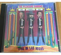 The Pleasure Barons - Live in Las Vegas