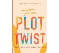 The Plot Twist: Press Pause and Reset Your Life