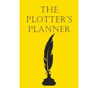The Plotter's Planner: (Yellow)