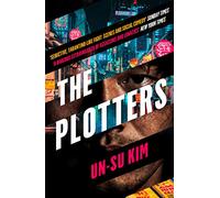 The Plotters: The hottest new crime thriller you’ll read this year