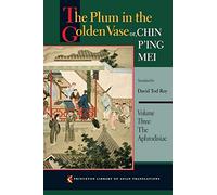 David Tod Roy The Plum in the Golden Vase or, Chin P'ing Mei, Volume (Tascabile)