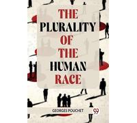 The Plurality Of The Human Race