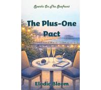 The Plus-One Pact: A Feel-Good Brighton Romance