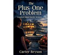 The Plus-One Problem: A Locked-Island Murder Mystery