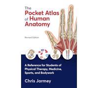 Chris Jarmey The Pocket Atlas of Human Anatomy, Revised Edition (Tascabile)