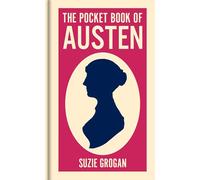 The Pocket Book of Austen: A Concise Introduction to Austen's Life and Writings