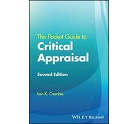 The Pocket Guide to Critical Appraisal